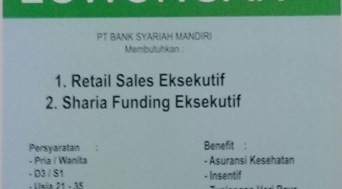 Lowongan Bank Syariah Mandiri