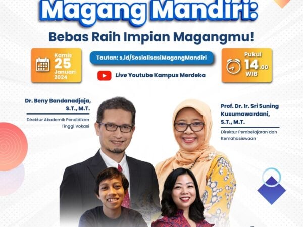 Sosialisasi Magang Mandiri Bersama Kampus Merdeka